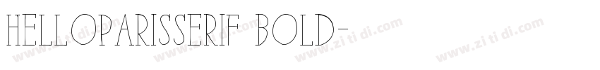 HelloParisSerif Bold字体转换